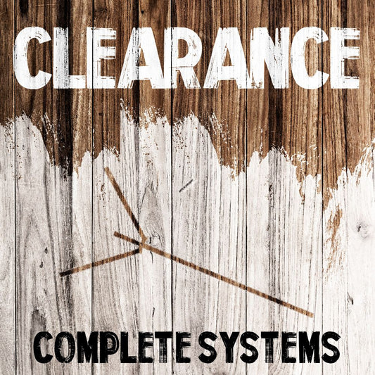  Clearance - Complete Systems