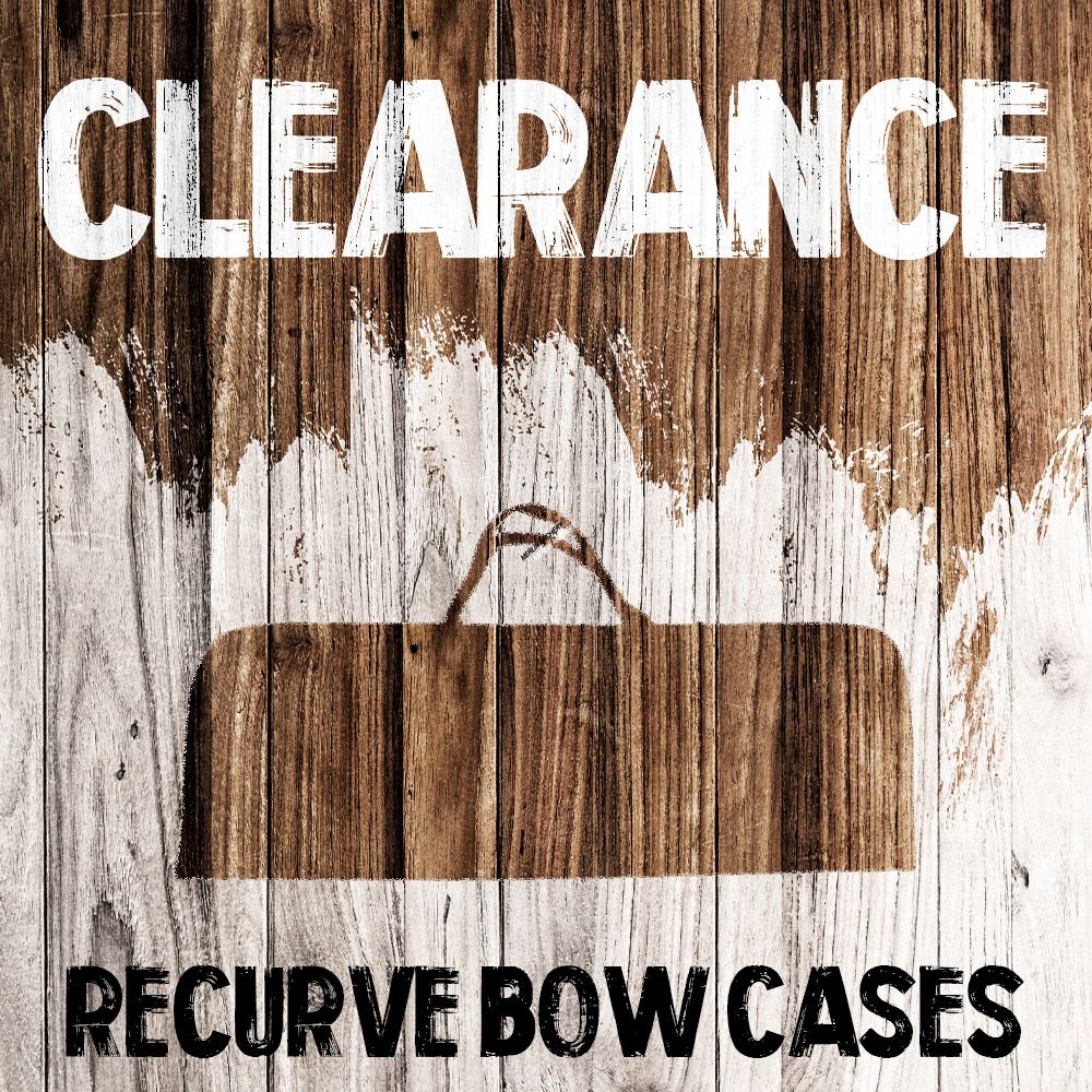  Clearance - Recurve Bow Cases